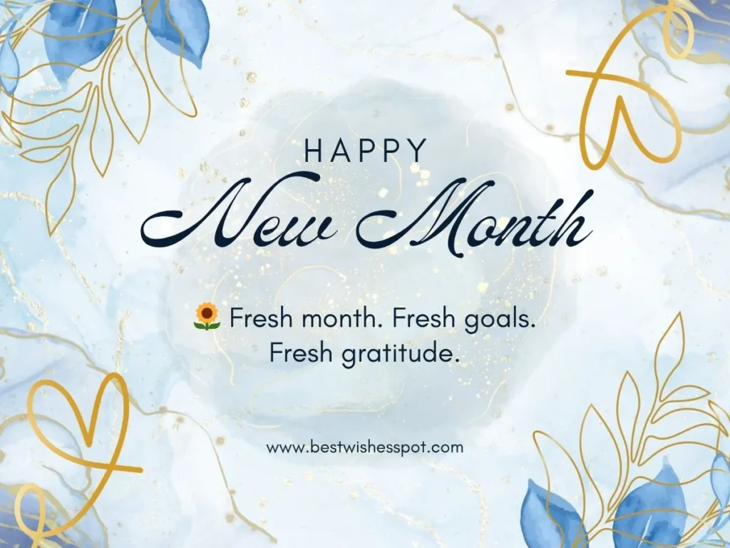 Short Happy New Month Wishes for Social Media