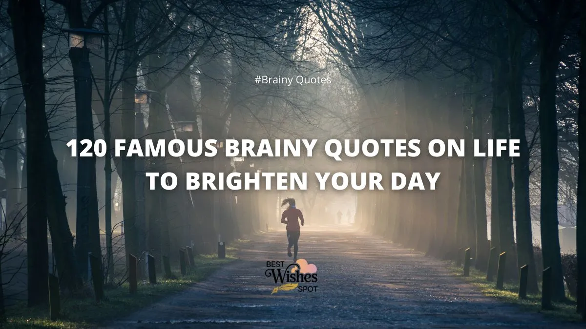 Brainy Quotes