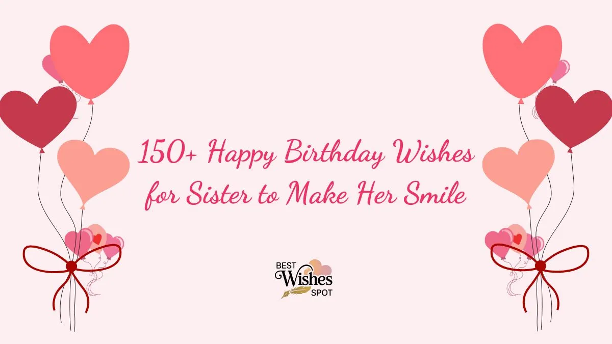 Happy Birthday Wishes for Sister