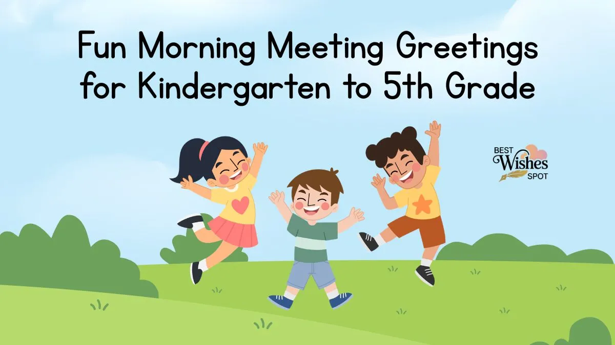 Morning Meeting Greetings