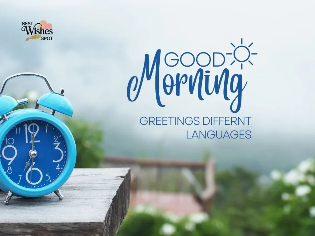 Good Morning Greetings Different Languages
