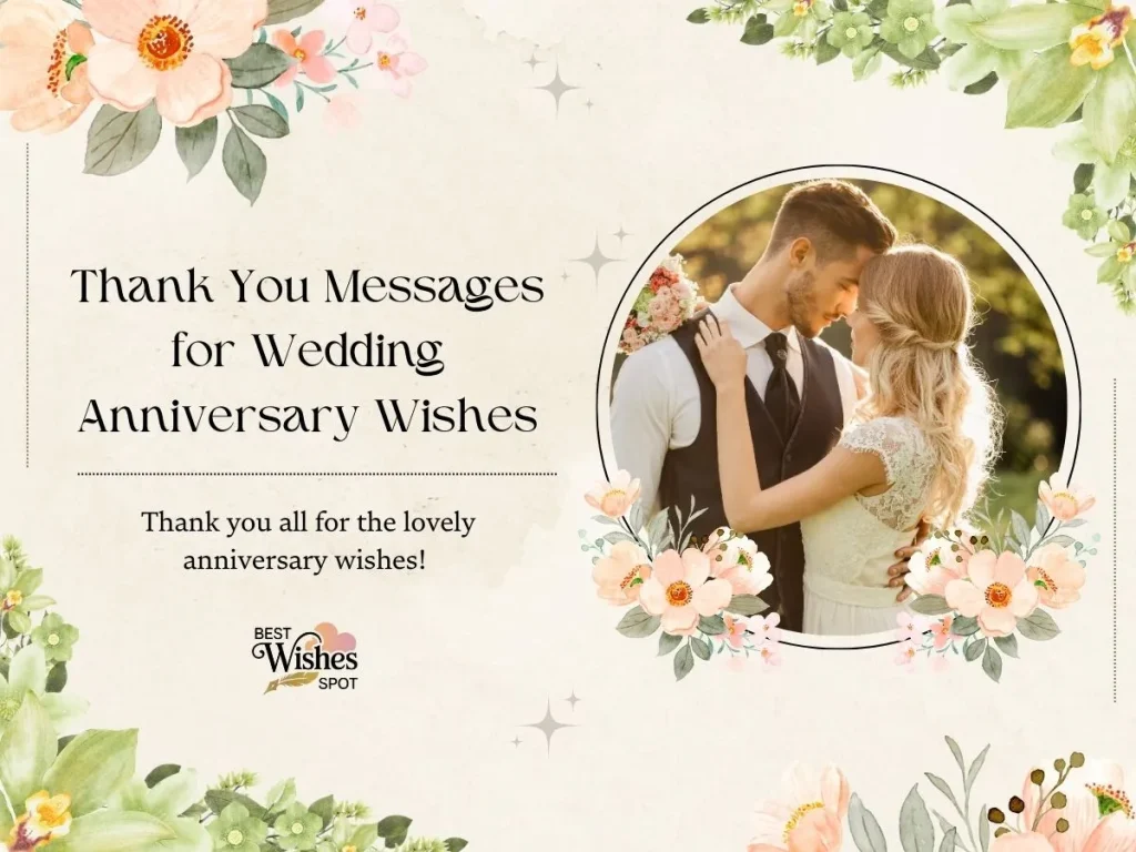Thank You Messages for Wedding Anniversary Wishes