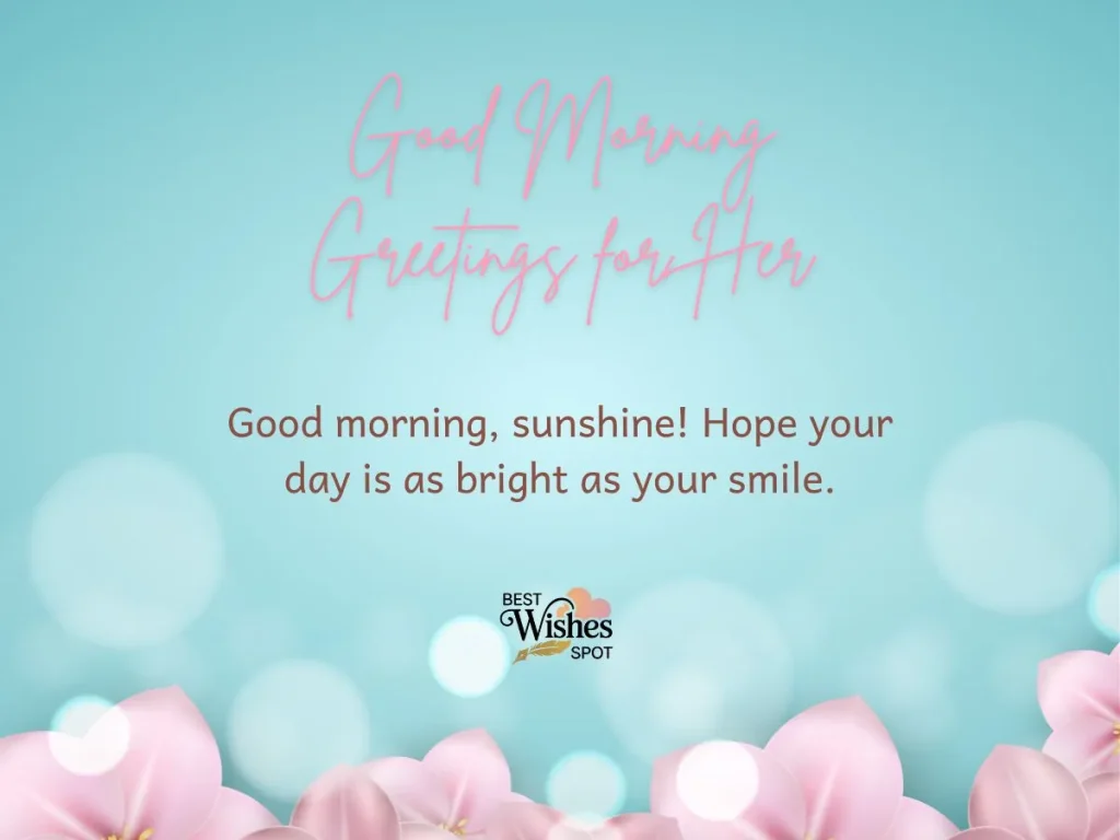Good Morning Greetings for Her